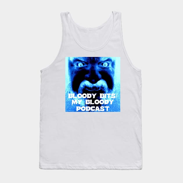 Bloody Bits/My Bloody Podcast Design #1 Tank Top by Horrorphilia